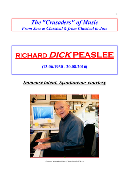 The "Crusaders" of Music RICHARD DICK PEASLEE