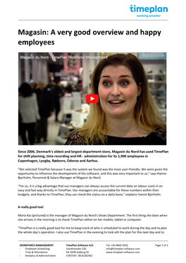 Magasin: a Very Good Overview and Happy Employees