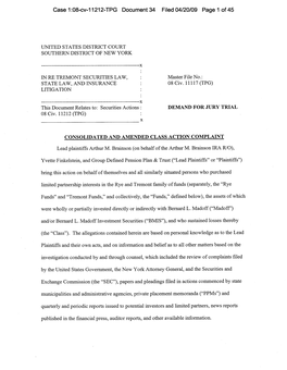 Arthur M. Brainson IRA R/O, Et Al. V. Rye Select Broad Market Fund, L.P., Et Al. 08-CV-11212-Consolidated and Amended Class Acti