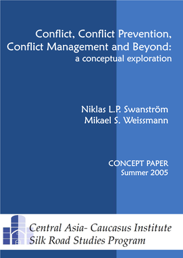 Conflict, Conflict Prevention and Conflict Management and Beyond: a Conceptual Exploration