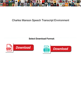 Charles Manson Speech Transcript Environment