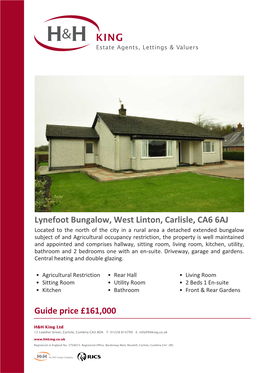 Lynefoot Bungalow, West Linton, Carlisle, CA6 6AJ Guide Price £161,000