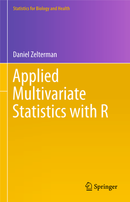 Daniel Zelterman Applied Multivariate Statistics with R Statistics for Biology and Health