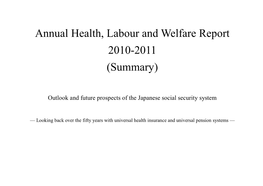 Annual Health, Labour and Welfare Report 2010-2011 (Summary)