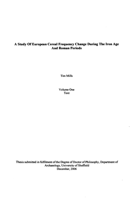 A Study of European Cereal Frequency Change During the Iron Age and Roman Periods