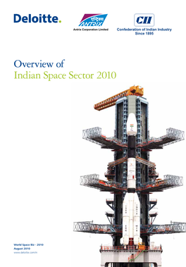 Overview of Indian Space Sector 2010