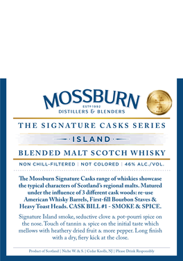 The Mossburn Signature Casks Range of Whiskies Showcase the Typical Characters of Scotland’S Regional Malts