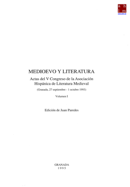 MEDIOEVO Y LITERATURA Actas Del V Congreso De La Asociación Hispánica De Literatura Medieval
