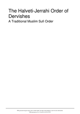 The Halveti-Jerrahi Order of Dervishes a Traditional Muslim Sufi Order