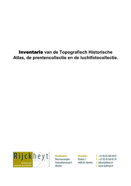 Inventaris Van De Topografisch Historische Atlas, De Prentencollectie En De Luchtfotocollectie