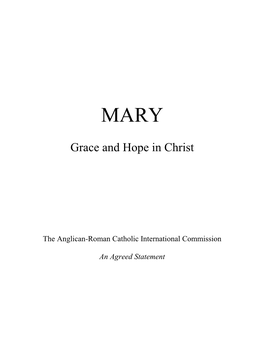 Mary: Grace and Hope in Christ the Seattle Statement