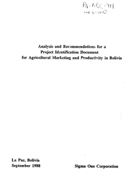 Analysis and Recsmmendations for a Project Identification Document for Agricultural Marketing and Productivity in Bolivia