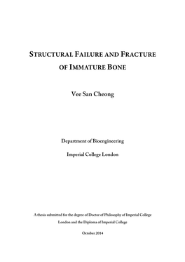 Structural Failure and Fracture of Immature Bone