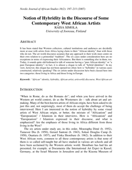 Notion of Hybridity in the Discourse of Some Contemporary West African Artists RAISA SIMOLA University of Joensuu, Finland