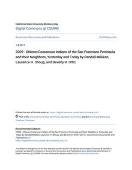 Ohlone/Costanoan Indians of the San Francisco Peninsula and Their Neighbors, Yesterday and Today by Randall Milliken, Laurence H