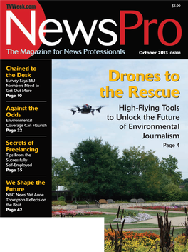 Drones to the Rescue Continued from Page 5