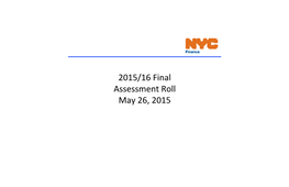 NYC Property Assessment Roll Summary for FY2016