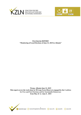 First Interim REPORT “Monitoring of Local Elections of June 21, 2015 in Albania”