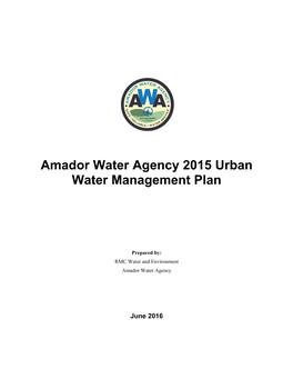 Amador Water Agency 2015 Urban Water Management Plan