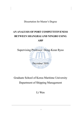 Supervising Professor: Dong-Keun Ryoo Graduate School of Korea Maritime University Department of Shipping Management Li