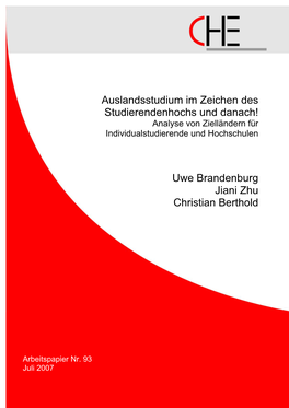 Auslandsstudium Im Zeichen Des Studierendenhochs Und Danach! Analyse Von Zielländern Für Individualstudierende Und Hochschulen