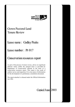 Godley Peaks Lease Number : Pt 017 Conservation Resources Report