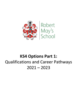 KS4 Options Part 1: Qualifications and Career Pathways 2021 – 2023