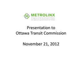 Presentation to Ottawa Transit Commission November 21, 2012