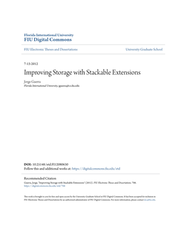 Improving Storage with Stackable Extensions Jorge Guerra Florida International University, Jguerra@Cs.Fiu.Edu