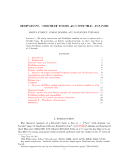 DERIVATIONS, DIRICHLET FORMS and SPECTRAL ANALYSIS 1. Introduction the Classical Example of a Dirichlet Form Is E(U, U) =