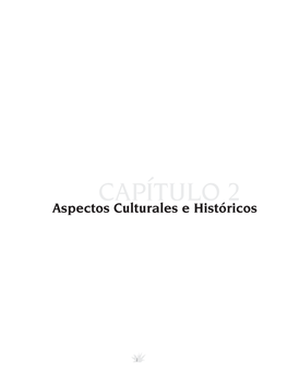 Capítulo 2. Antecedentes Culturales E Históricos (Archivo Pdf, 7