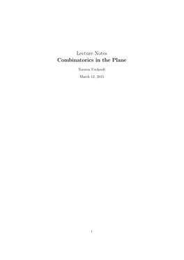 Lecture Notes Combinatorics in the Plane