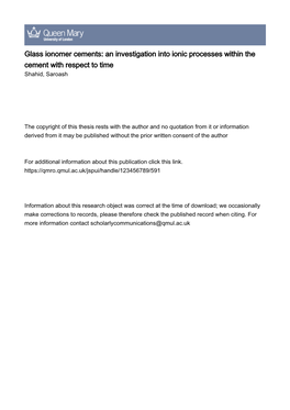 Glass Ionomer Cements: an Investigation Into Ionic Processes Within the Cement with Respect to Time Shahid, Saroash