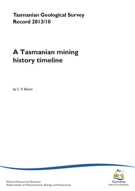 A Tasmanian Mining History Timeline