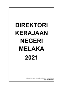 Direktori Kerajaan Negeri Melaka 2021