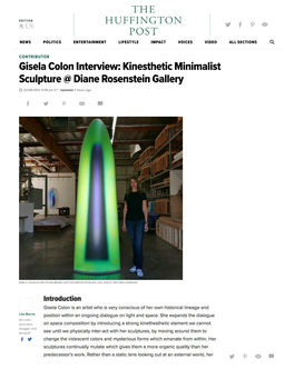 Gisela Colon Interview: Kinesthetic Minimalist Sculpture @ Diane Rosenstein Gallery