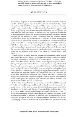 INTRODUCTION Auden Wrote His Prose So That He Would Be Able to Write His Poems, and the Benefits of Writing Prose Were Both Fina