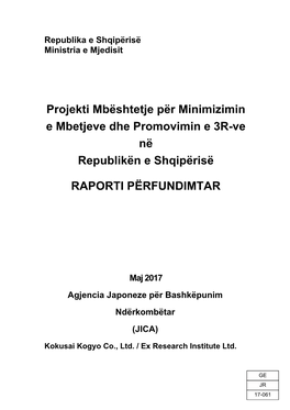 Projekti Mbështetje Për Minimizimin E Mbetjeve Dhe Promovimin E 3R-Ve Në Republikën E Shqipërisë