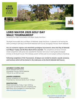 LORD MAYOR 2020 GOLF DAY MALE TOURNAMENT Hosted by the Right Honourable Lord Mayor Sandy Verschoor