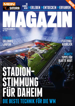 DIE BESTE TECHNIK FÜR DIE WM 34 COVERSTORY Stellen Sie Jetzt Das Beste Technik-Team Für Die WM Auf!