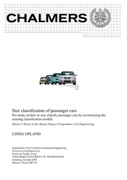 Size Classification of Passenger Cars Pre-Study on How to Size Classify Passenger Cars by Inventorying the Existing Classification Models