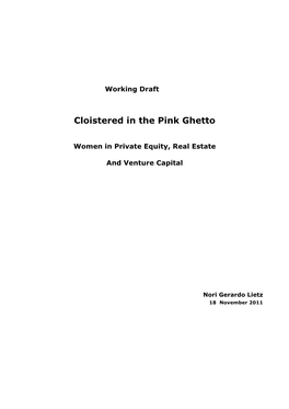 Cloistered in the Pink Ghetto