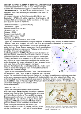 MESSIER 39, OPEN CLUSTER in CONSTELLATION CYGNUS Messier 39 (Also Known As M39, Or NGC 7092) Is an Open Cluster in the Constellation of Cygnus