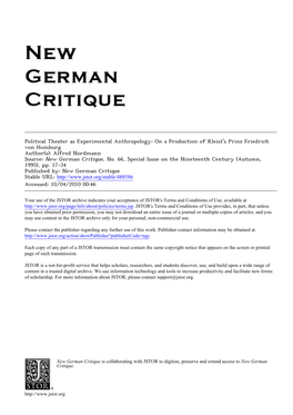 Political Theater As Experimental Anthropology: on a Production of Kleist's Prinz Friedrich Von Homburg Author(S): Alfred Nordmann Source: New German Critique, No