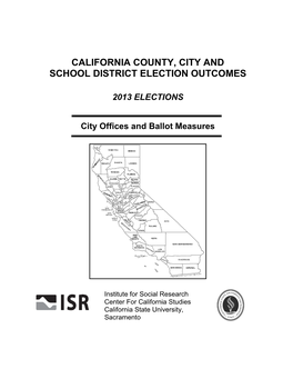 California County, City and School District Election Outcomes