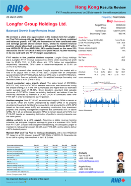 Longfor Group Holdings Ltd. Target Price: HKD26.30 Price: HKD23.00 Balanced Growth Story Remains Intact Market Cap: USD17,337M Bloomberg Ticker: 960 HK