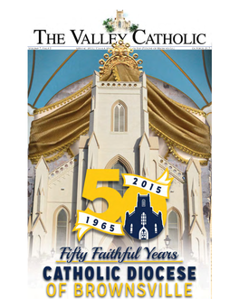 Volume 7, Issue 5 Serving More Than a Million Catholics in the Diocese Of