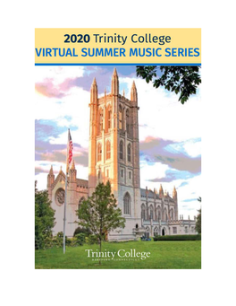 Trinity College Virtual Summer Music Series Program