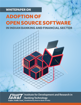 Whitepaper on Adoption of Open Source Software in Indian Banking and Financial Sector