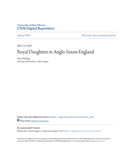 Royal Daughters in Anglo-Saxon England Alice Wehling University of New Mexico - Main Campus